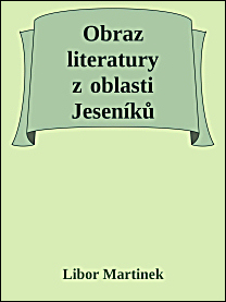 Obraz literatury z oblasti Jeseníků